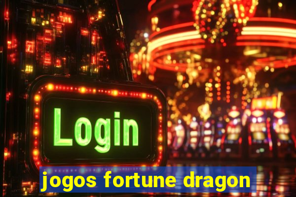 jogos fortune dragon