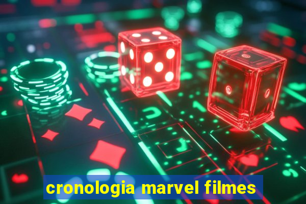 cronologia marvel filmes