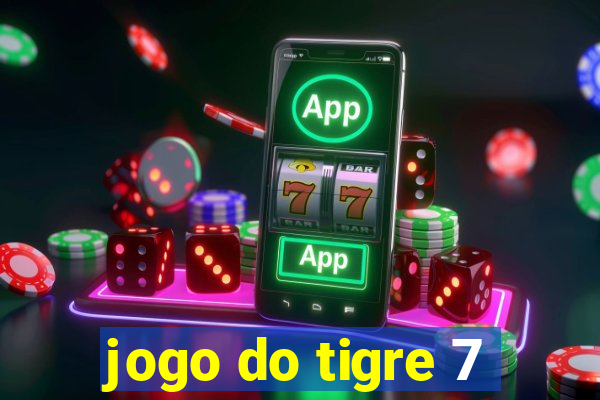 jogo do tigre 7