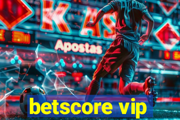 betscore vip