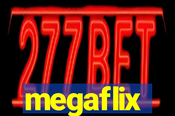 megaflix