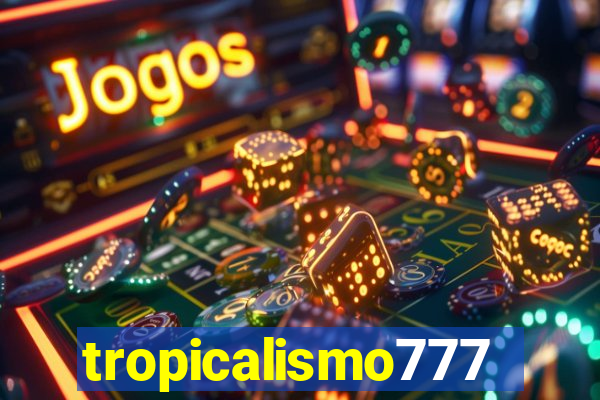 tropicalismo777lg.com