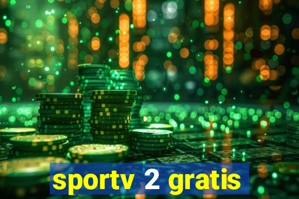 sportv 2 gratis