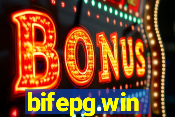 bifepg.win