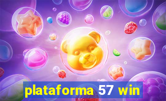 plataforma 57 win