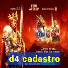 d4 cadastro