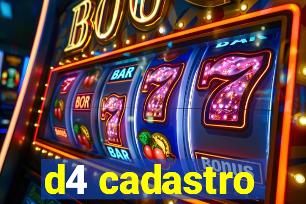 d4 cadastro