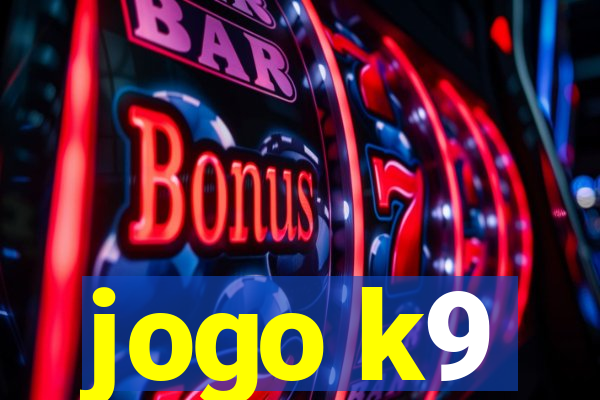 jogo k9