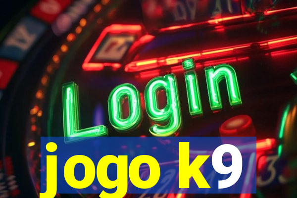 jogo k9