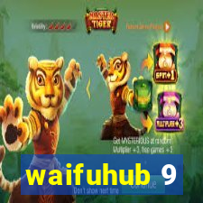 waifuhub 9