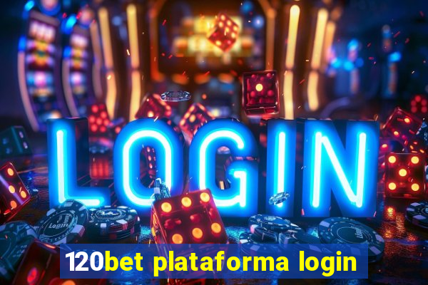 120bet plataforma login