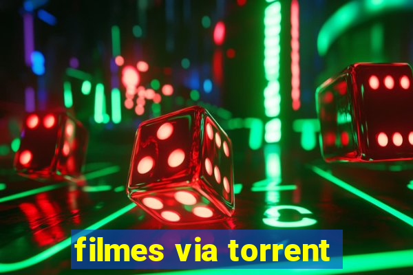 filmes via torrent