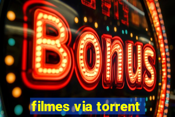 filmes via torrent