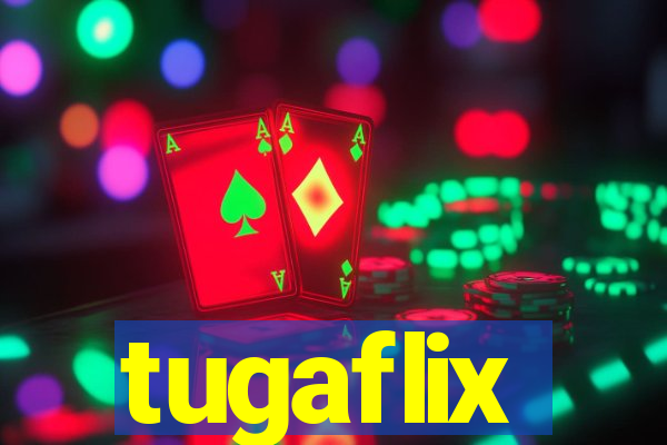 tugaflix