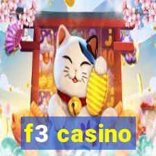 f3 casino