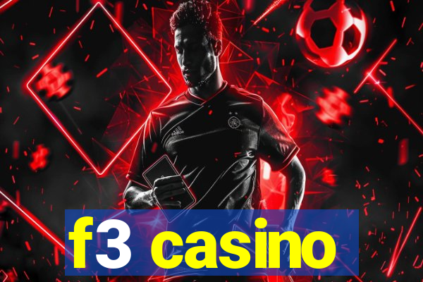 f3 casino