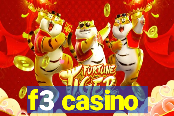 f3 casino