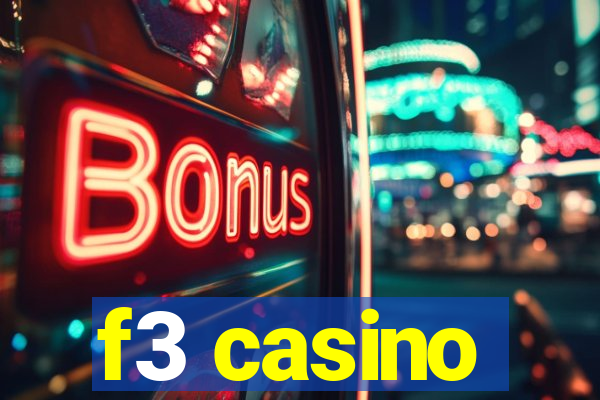 f3 casino