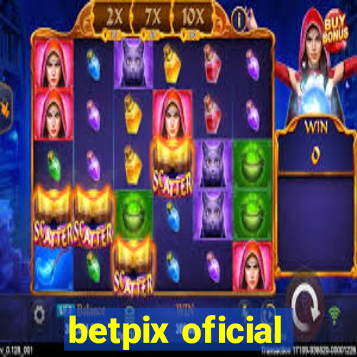 betpix oficial