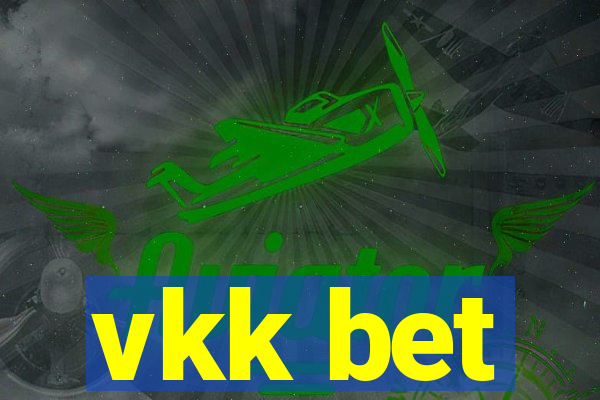 vkk bet