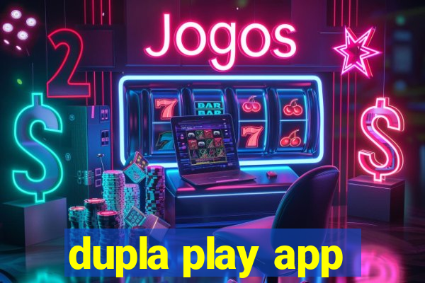 dupla play app