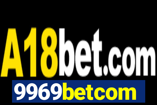 9969betcom