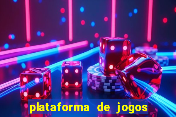 plataforma de jogos que da dinheiro no cadastro