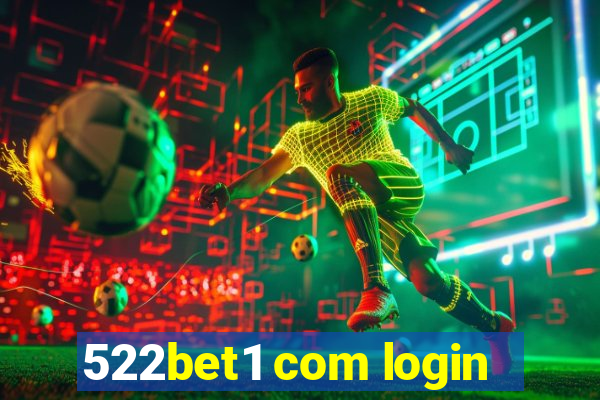 522bet1 com login