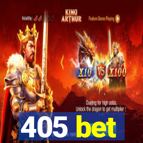 405 bet