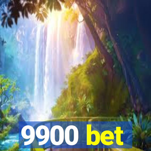 9900 bet