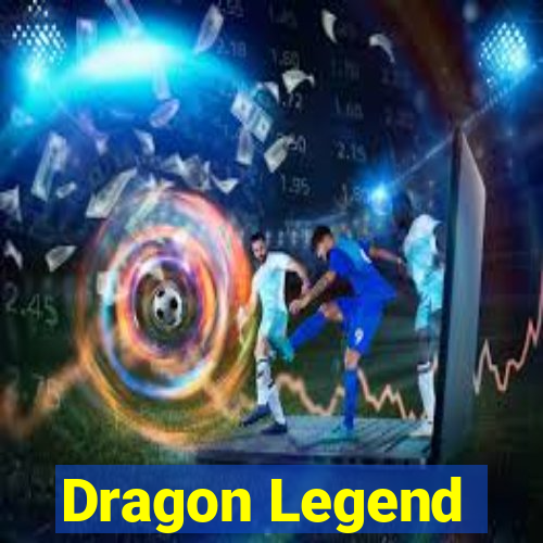 Dragon Legend