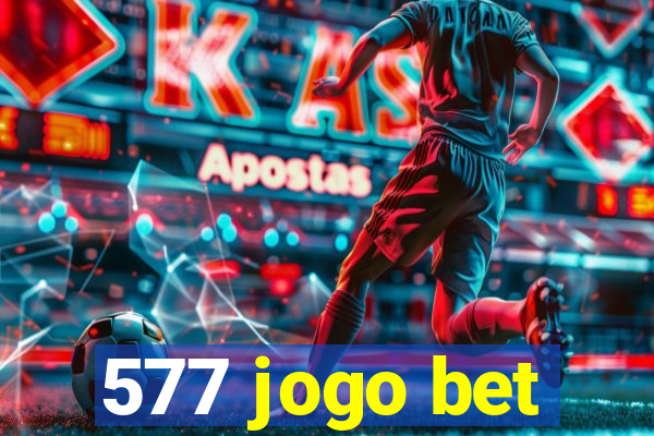 577 jogo bet