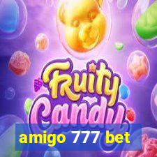 amigo 777 bet