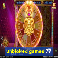 unbloked games 77