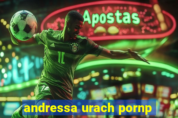 andressa urach pornp