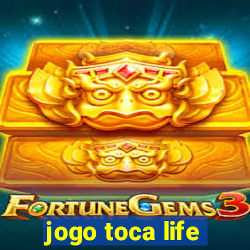 jogo toca life