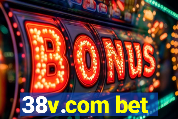 38v.com bet