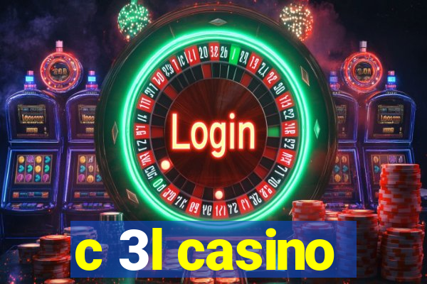 c 3l casino