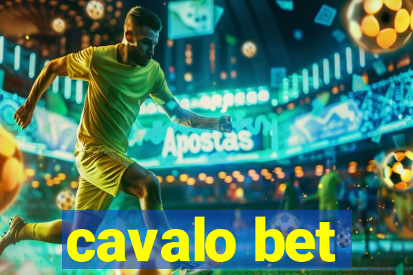 cavalo bet