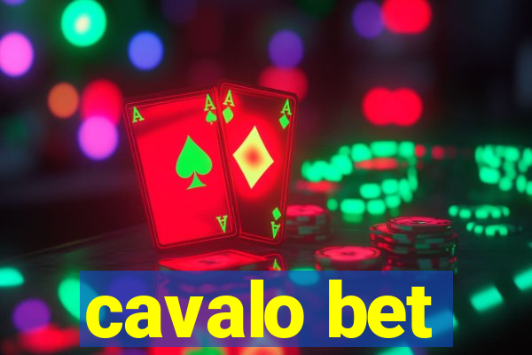 cavalo bet