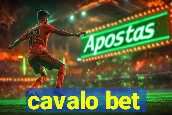 cavalo bet