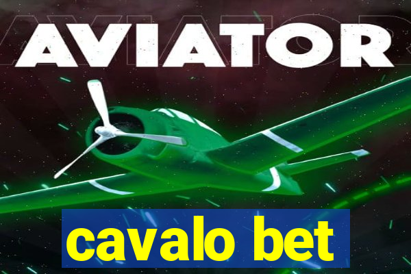 cavalo bet