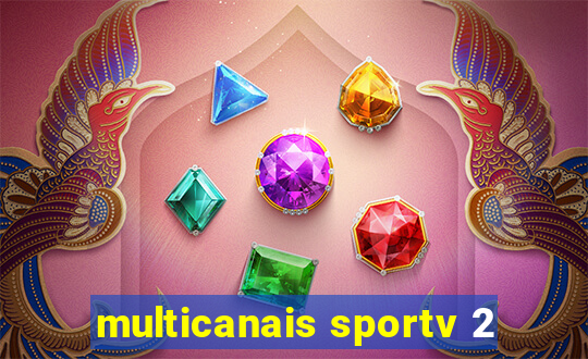 multicanais sportv 2