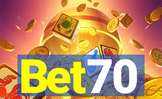 Bet70