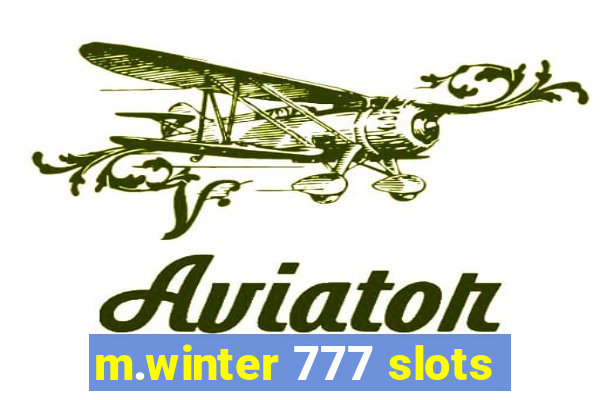 m.winter 777 slots