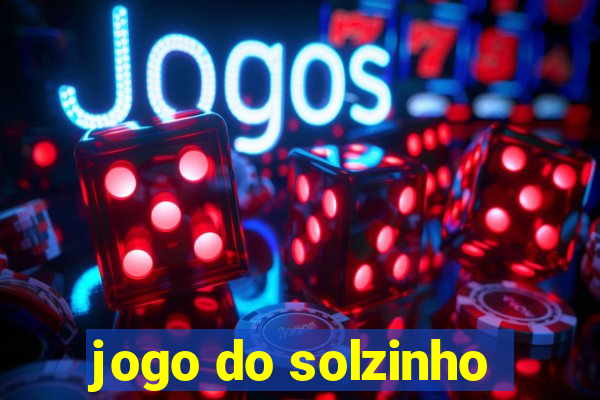 jogo do solzinho