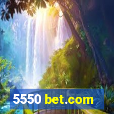 5550 bet.com