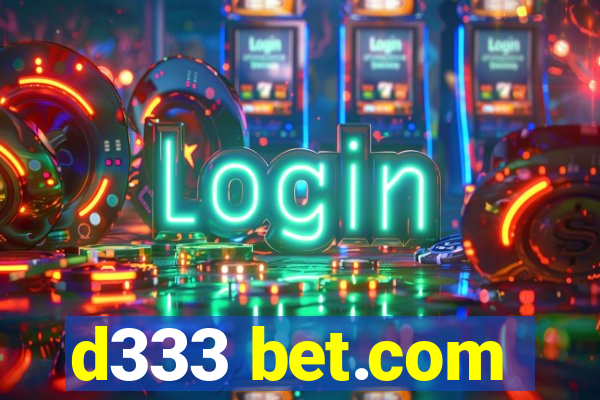 d333 bet.com