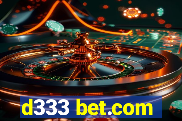 d333 bet.com