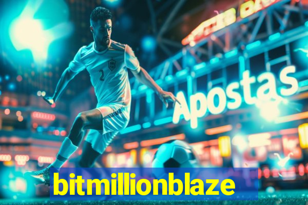 bitmillionblaze